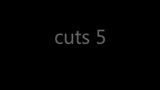 cuts 5